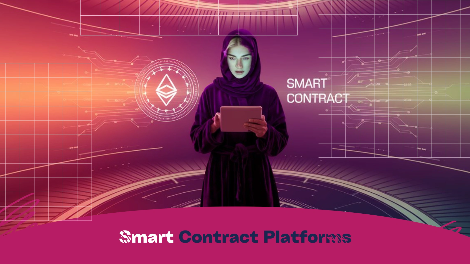 Best Smart Contract Platforms for Decentralized Applications