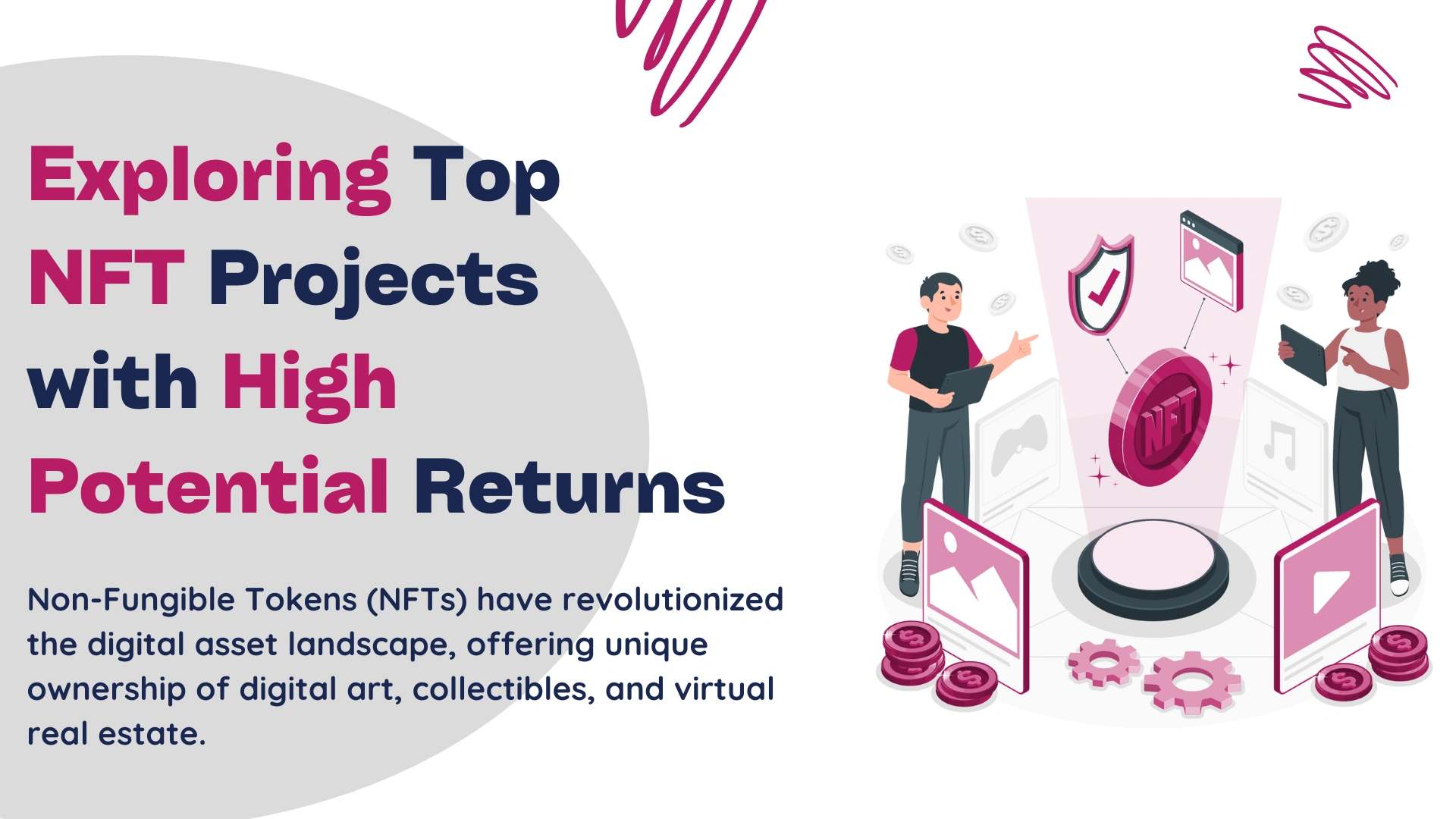 Exploring Top NFT Projects with High Potential Returns