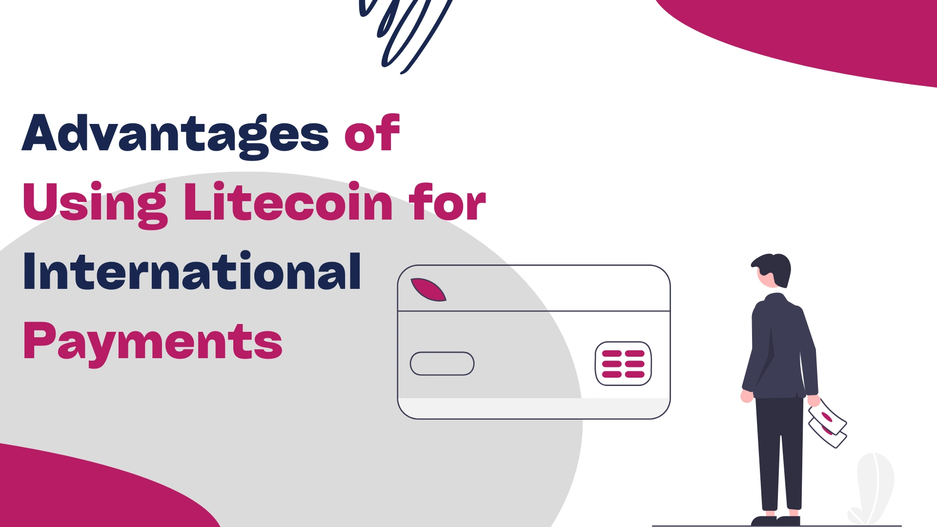 Advantages of Using Litecoin for International Payments