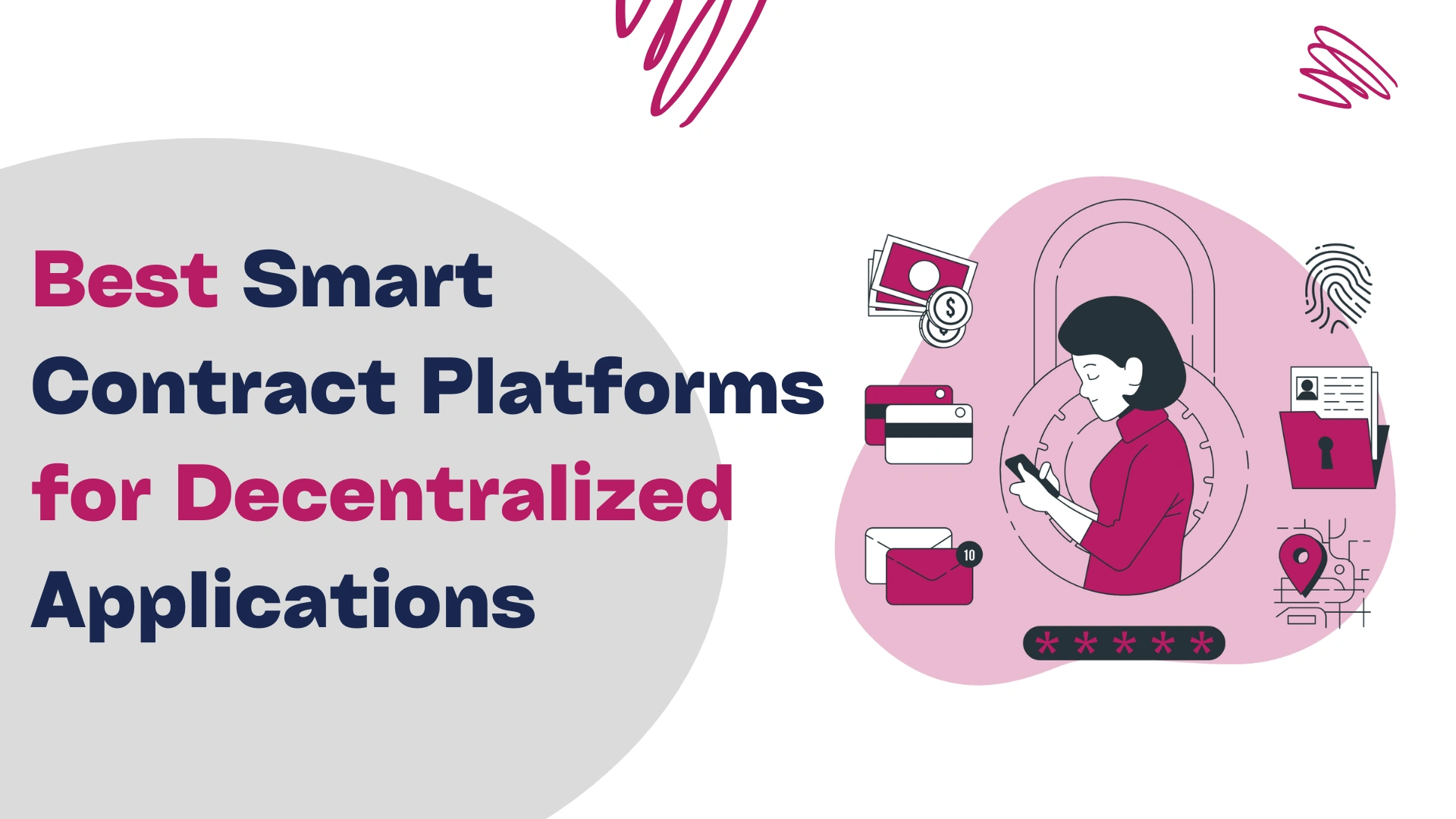 Best Smart Contract Platforms for Decentralized Applications