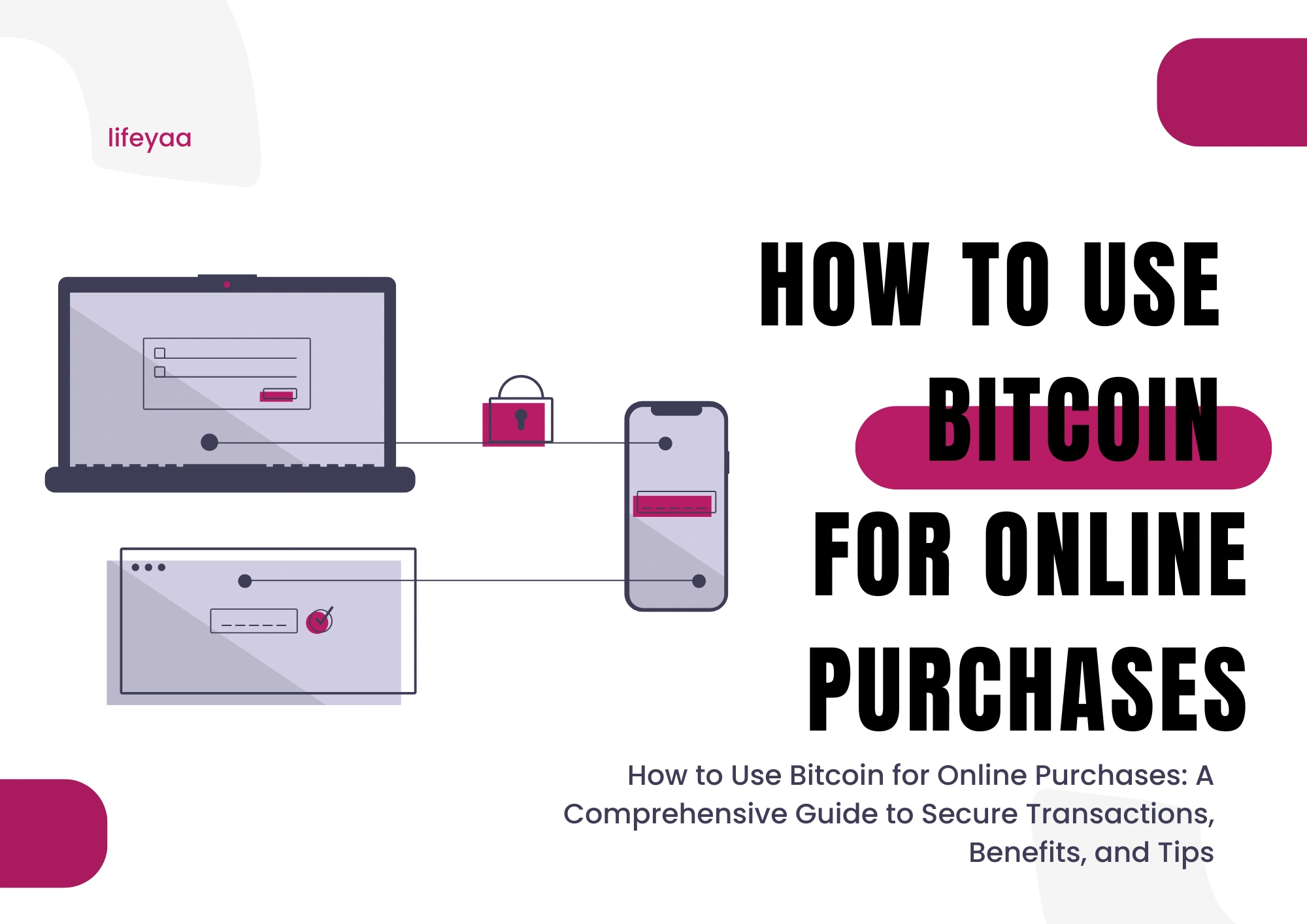 How to Use Bitcoin for Online Purchases