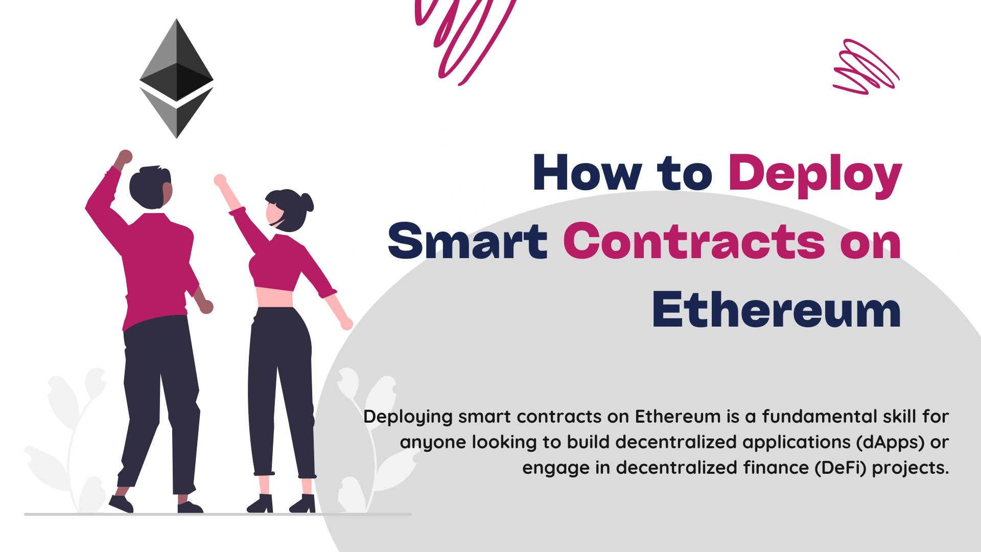 How to Deploy Smart Contracts on Ethereum