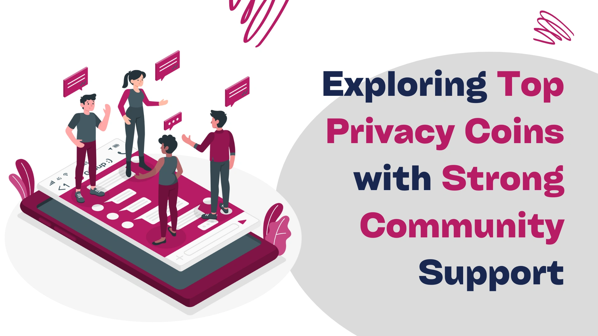 Exploring Top Privacy Coins with Strong Community Support