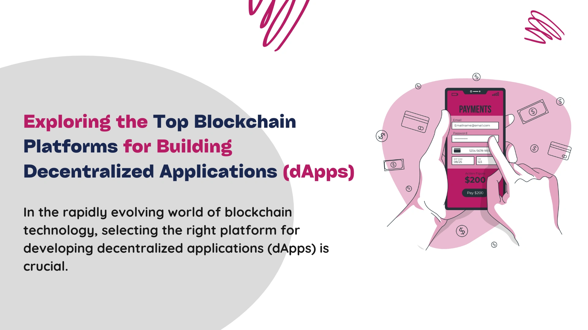 Exploring the Top Blockchain Platforms for Building Decentralized Applications (dApps)