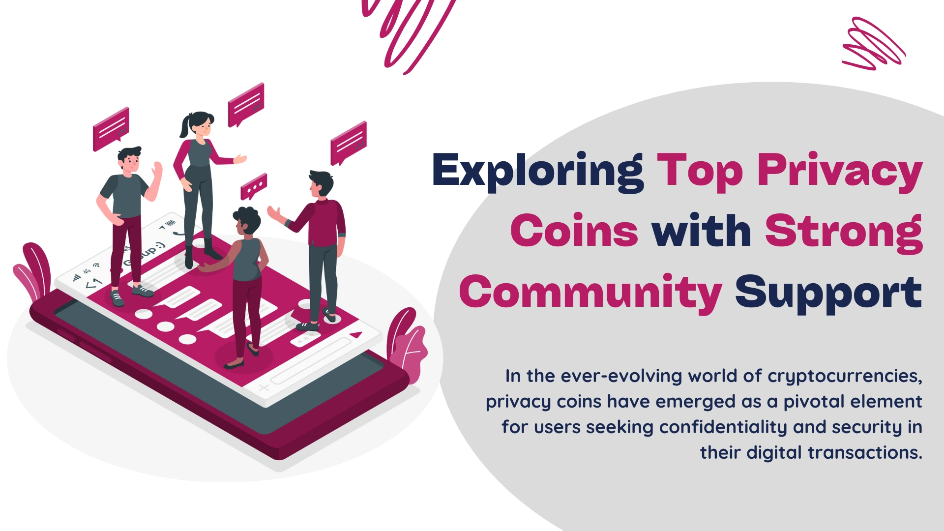 Exploring Top Privacy Coins with Strong Community Support