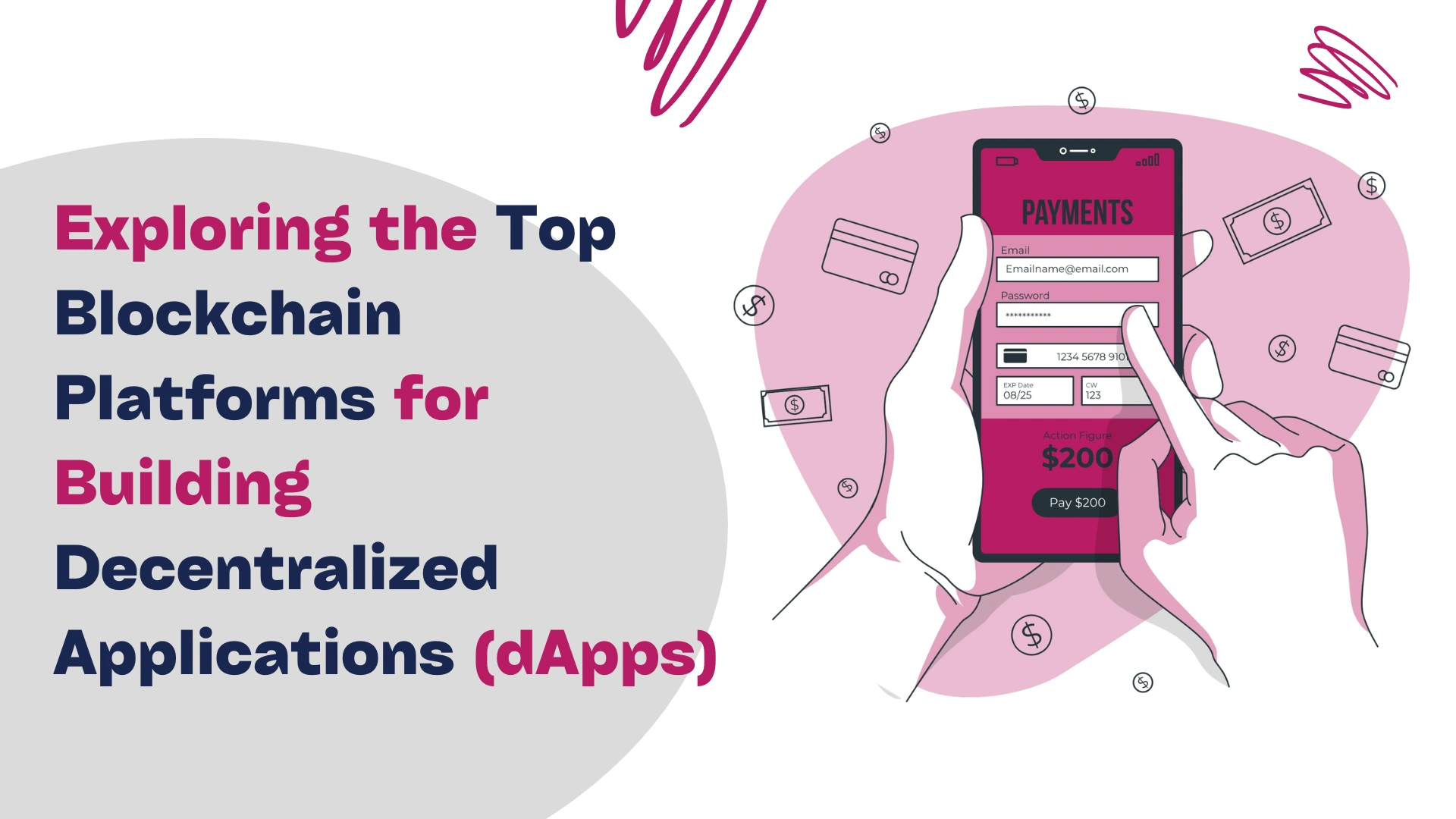 Exploring the Top Blockchain Platforms for Building Decentralized Applications (dApps)