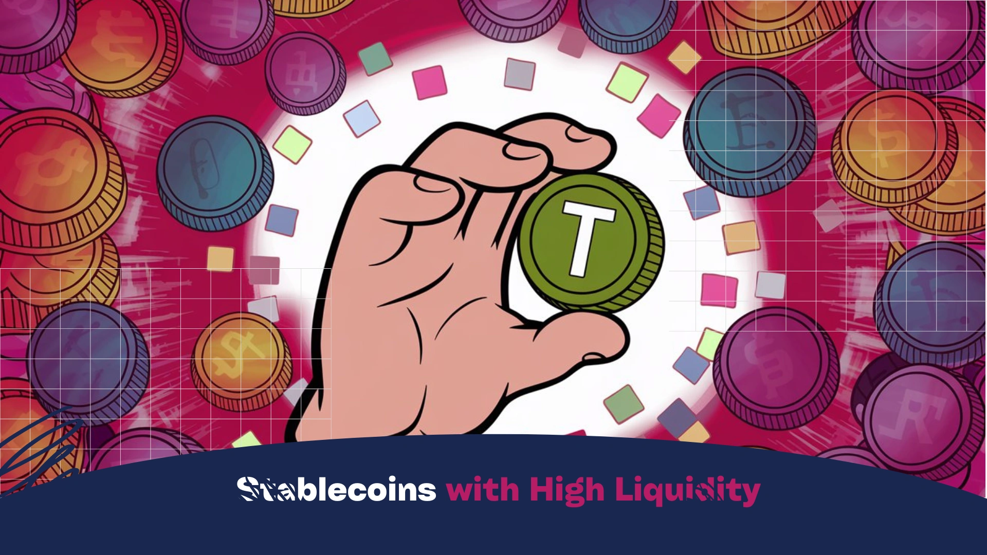 Exploring the Top Stablecoins with High Liquidity : A Comprehensive Guide