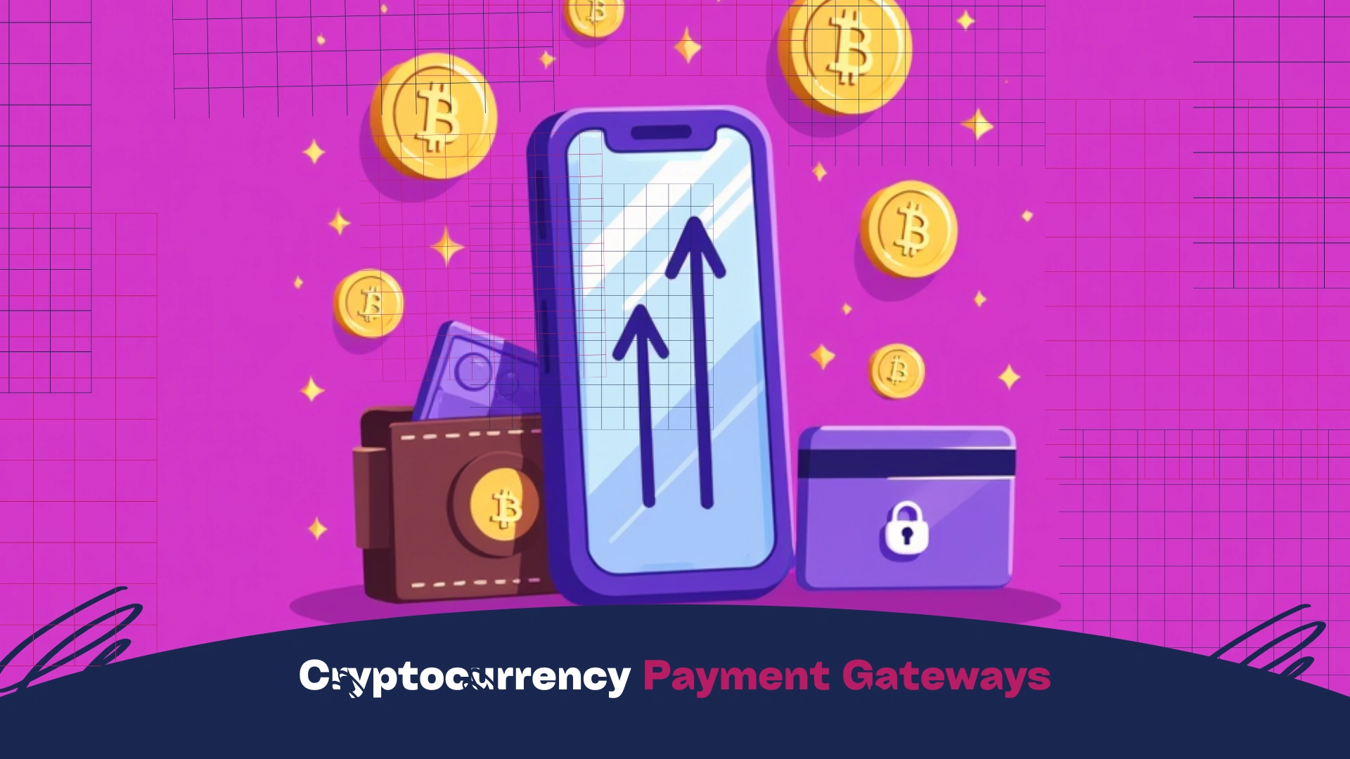 Cryptocurrency Payment Gateways for E-Commerce: Advantages, Challenges, and Top Options